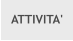 ATTIVITA'