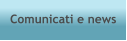 Comunicati e news