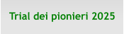 Trial dei pionieri 2025